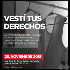 VESTÍ TUS DERECHOS - Exposición de GUSTAVO BENÍTEZ - 25 de noviembre al 5 de diciembre de 2015